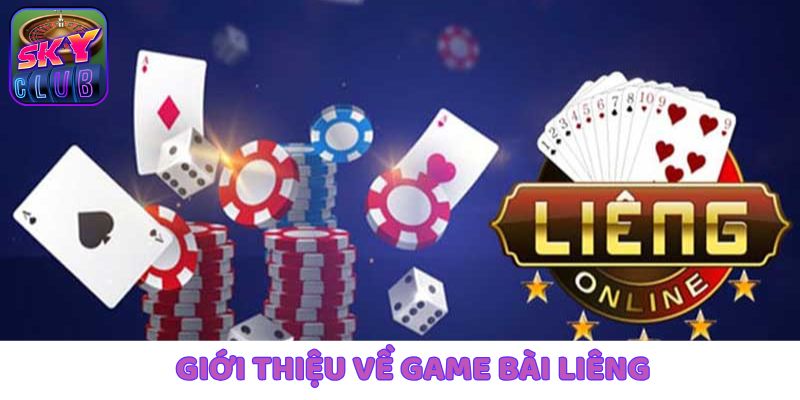 Giới thiệu vài nét về hình thức giải trí Liêng tại cổng game