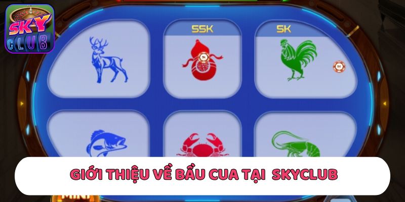 Giới thiệu về tựa game săn hũ truyền thống tại SkyClub