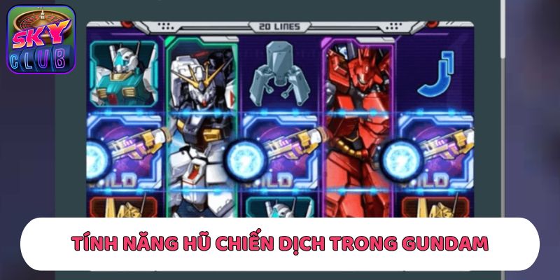 Tính năng Hũ Chiến Dịch trong trò chơi Gundam